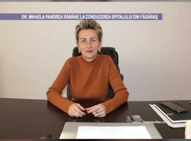 Dr. Mihaela Pandrea rămâne la conducerea spitalului din Făgăraș