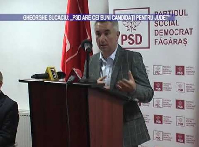 Gheorghe Sucaciu: „PSD are cei mai buni candidați pentru județ”