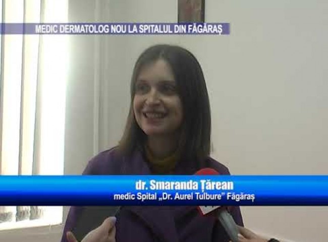 Medic dermatolog nou la Spitalul din Făgăraș